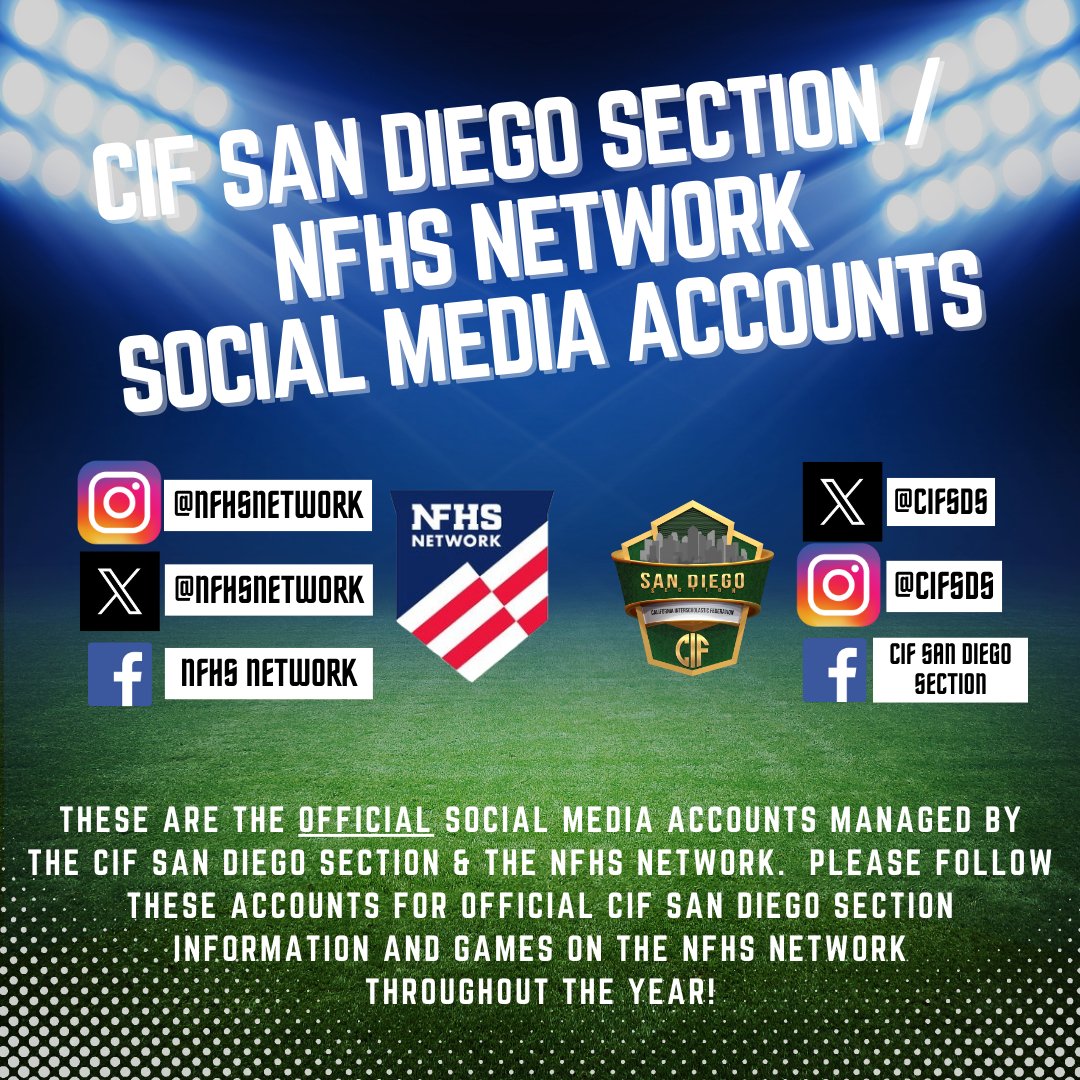 Official Social Media Accounts &ndash; CIF San Diego Section &amp; NFHS Network